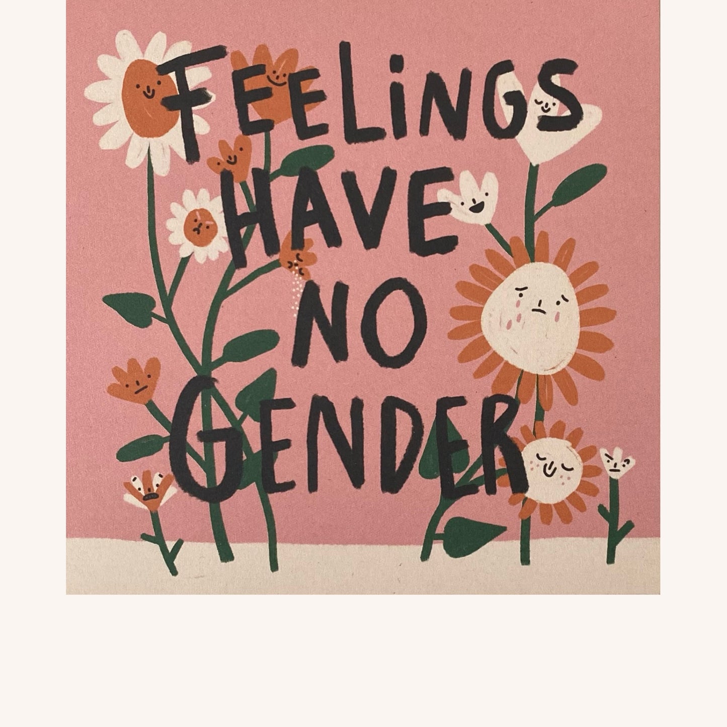 Feelings Have No Gender Print