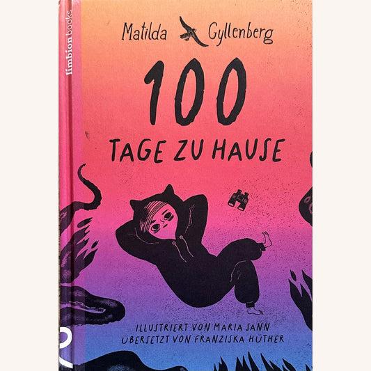 100 Tage zu Hause