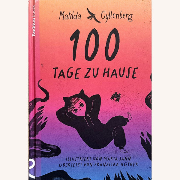 100 Tage zu Hause