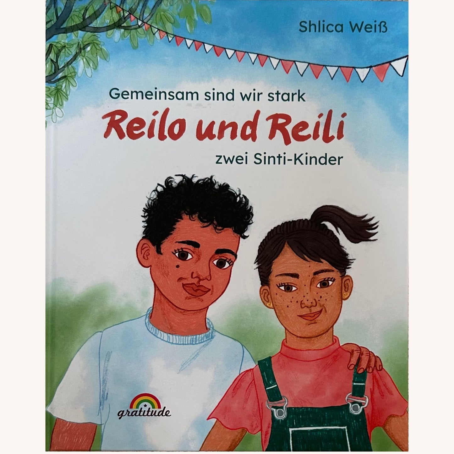 Gemeinsam sind wir stark : Reilo und Reili - Zwei Sinti-kinder