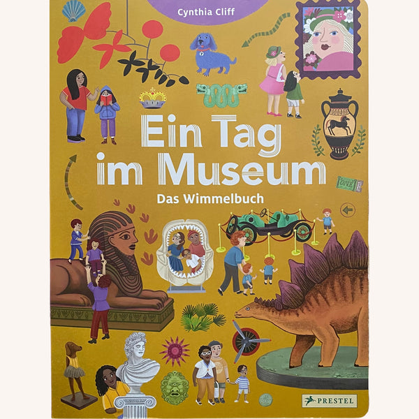 Ein Tag im Museum. Das Wimmelbuch