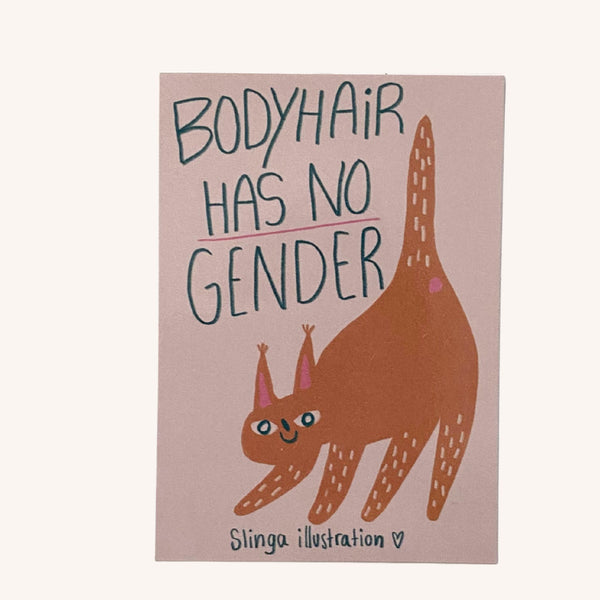 Bodyhair Has No Gender - Sticker