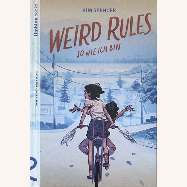 Weird Rules - So wie ich bin
