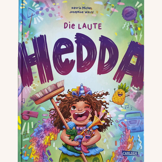 Die laute Hedda