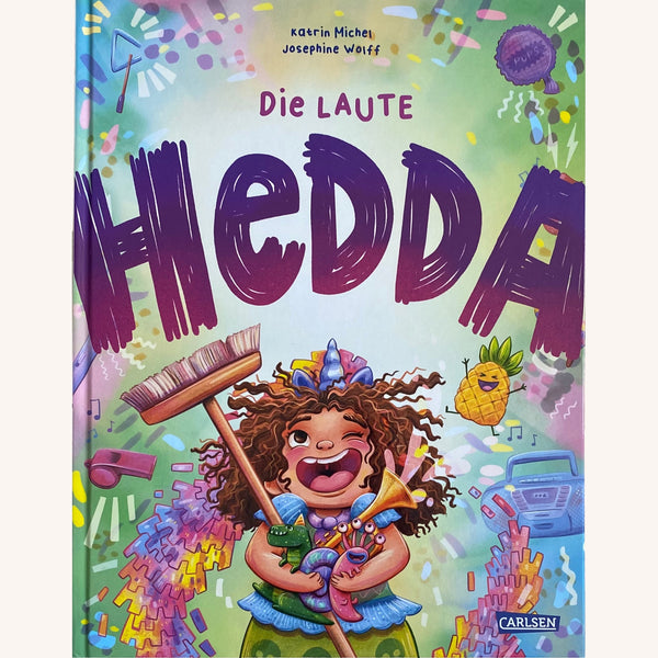Die laute Hedda
