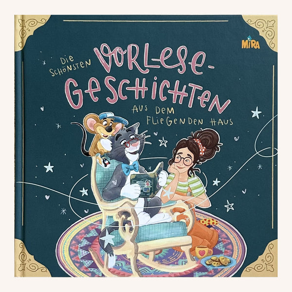 Die schönsten Vorlesegeschichten aus dem fliegenden Haus