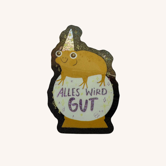 Alles wird gut Glitzer Sticker
