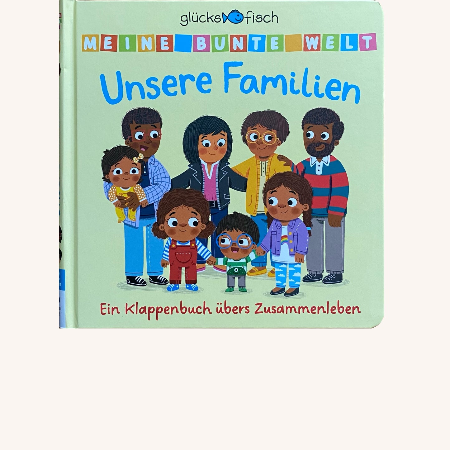 Meine bunte Welt: Unsere Familien