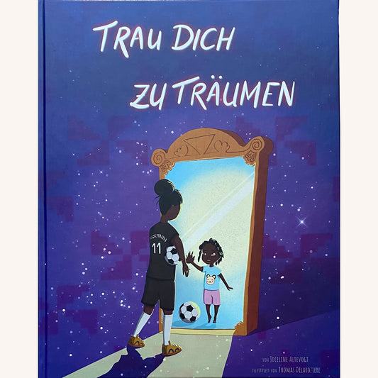 Trau Dich zu Träumen