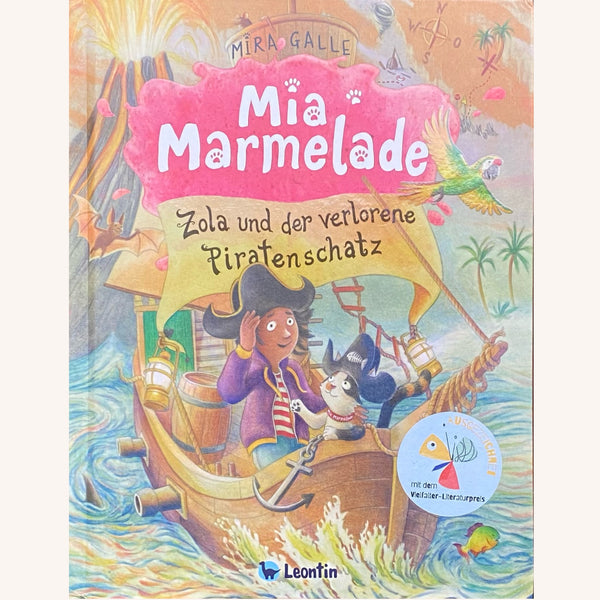 Mia Marmelade - Zola und der verlorene Piratenschatz