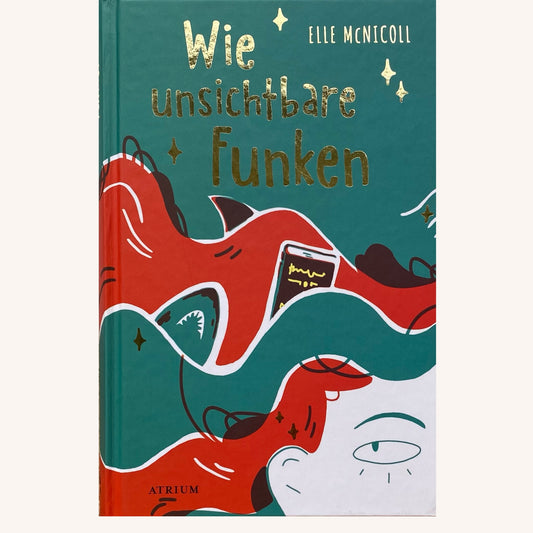 Wie unsichtbare Funken