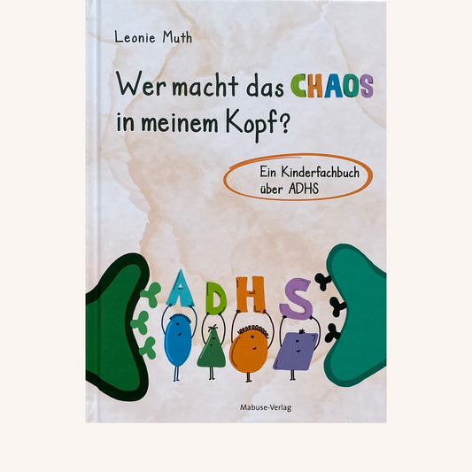 Wer macht das Chaos in meinem Kopf?