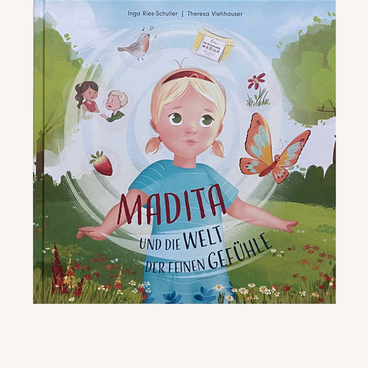 Madita und die Welt der feinen Gefühle