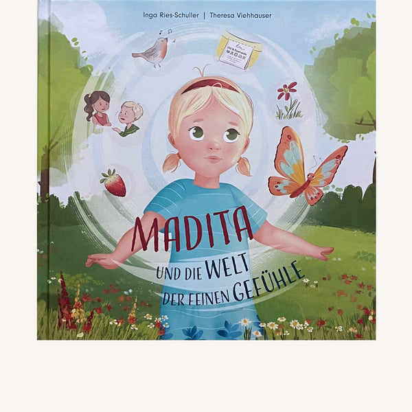 Madita und die Welt der feinen Gefühle